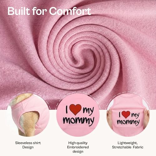 Parisian Pet Dog T-Shirt with Embroidered 'I Love My Mommy' Words - 100% Cotton, Pink Dog Clothes - Breathable Sleeveless Pet Vest - Machine Washable Dog Shirts for Small Dogs, S - 1