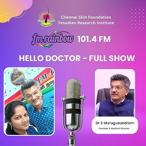 Ep 5 | Rainbow FM 101.4's Hello Doctor Show with Dr. S Murugusndram
