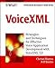 VoiceXML: Professional Developer's Guide with CDROM