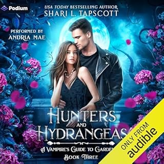 Hunters and Hydrangeas Audiobook By Shari L. Tapscott cover art