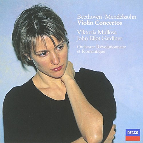 Beethoven / Mendelssohn: Violin Concertos