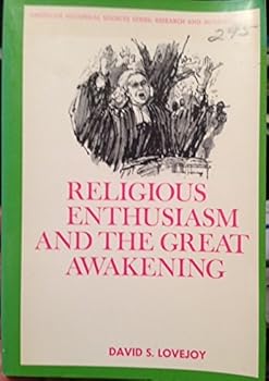 Paperback Religious Enthusiasm and the Great Awakening Book