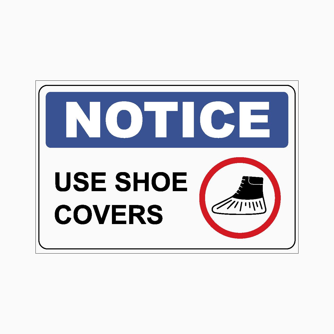 NOTICE USE SHOE COVERS Sign PPE Metal Tin Sign 8 x 12 inch for Industrial & Commercial Series