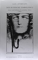 Der Russische Symbolismus. System Und Entfaltung Der Poetischen Motive / Diabolischer Symbolismus 3700116454 Book Cover