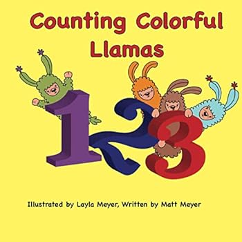 Paperback Counting Colorful Llamas (Llama Lessons for Kids.) Book
