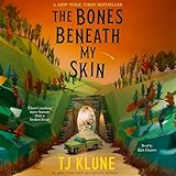 The Bones Beneath My Skin