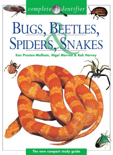 Complete Identifier Bugs, Beetles, Spiders, Snakes