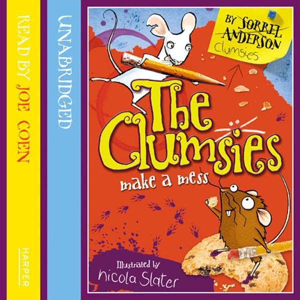 Cover art for The Clumsies (1): The Clumsies Make A Mess