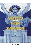 Votes for Women: Celebrating New York's Suffrage Centennial (Excelsior Editions)