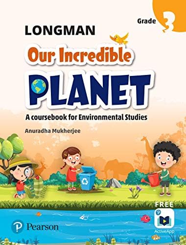 Longman Our Incredible Planet |Class 3| First Edition|By Pearson