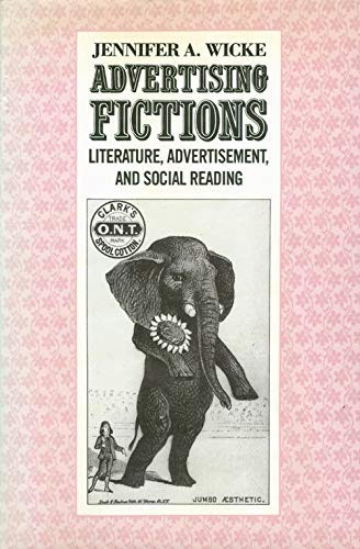 Buy Advertising Fictions (Social Foundations of Aesthetic Forms) — BookShops.in