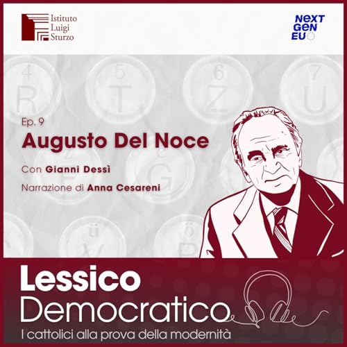 Augusto Del Noce - raccontato da Giovanni Dessì