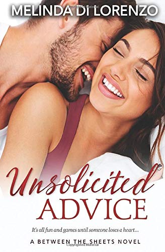 Unsolicited Advice (Between the Sheets)
