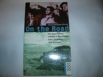 On the Road: Die Beat-Poeten