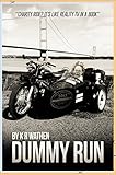  DUMMY RUN (English Edition)