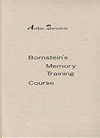 Arthur Bornsteins Memory Training Course 0960261001 Book Cover