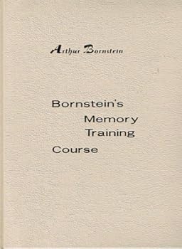 Hardcover Arthur Bornsteins Memory Training Course Book