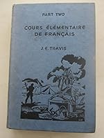 Cours Elementaire de Francais B0037FF8SE Book Cover