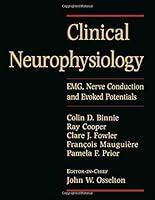 Clinical Neurophysiology: EMG, Nerve Conduction and Evoked Potentials, Volume 1 (Handbook of Clinical Neurophysiology) 0750611839 Book Cover