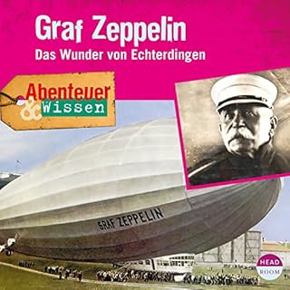 Graf Zeppelin - Das Wunder von Echterdingen Titelbild