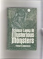 Science Looks at Mysterious Monsters 0671436570 Book Cover