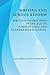 Writing and School Reform: Writing Instruction in the Age of Common Core and Standardized Testing (Perspectives on Writing)