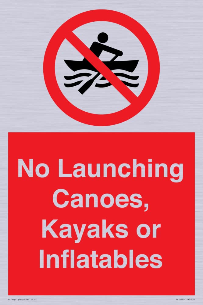 No Launching Canoes, Kayaks or Inflatables Sign - 200x300mm - A4P