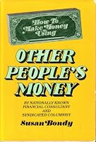 How to make money using other people's money 0672527022 Book Cover