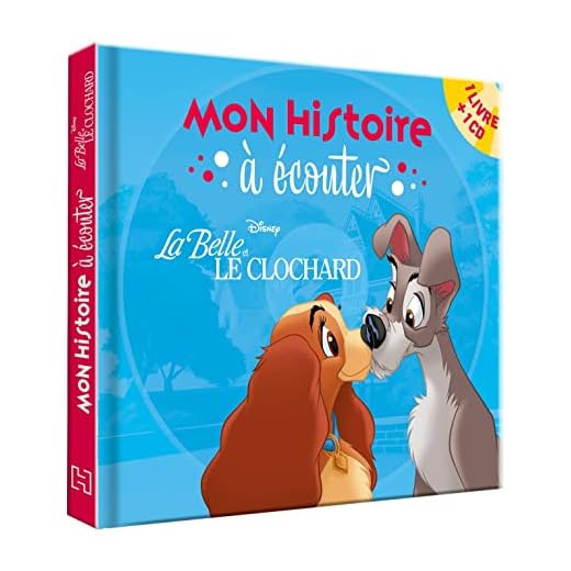 LA BELLE ET LE CLOCHARD - Mon histoire à écouter - L'histoire du film - Livre CD - Disney