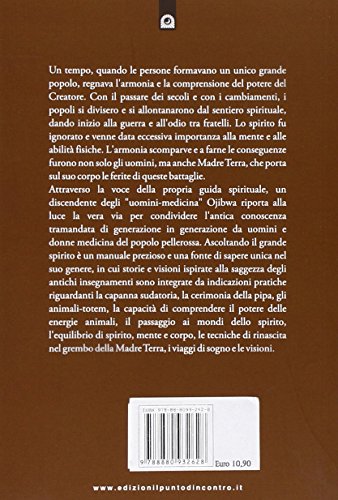 Ascoltando Il Grande Spirito. Alle Sorgenti Dell'antica Conoscenza - 2