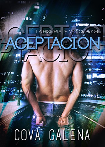 Aceptación: La historia de Víctor Bright Aceptación: La historia de Víctor Bright