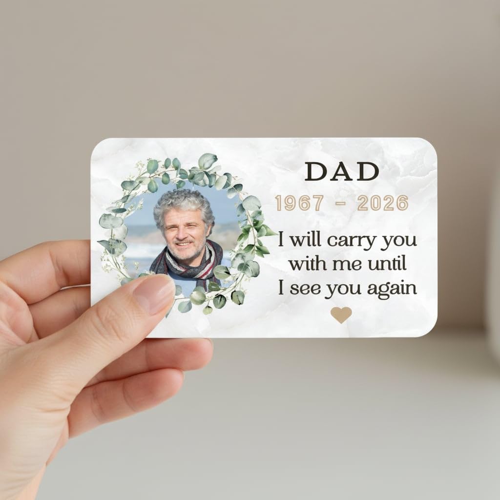 Dad Memorial Gift - Personalised Memorial Wallet Card with Photo Name & Dates - In Loving Memory Dad Remembrance Keepsake - Loss of Father Sympathy Bereavement Gift - Slim Metal Wallet Card