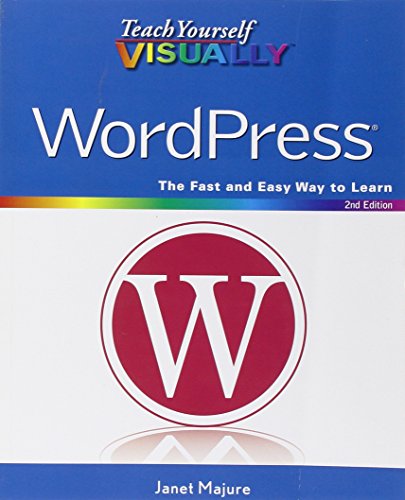 Teach Yourself VISUALLY WordPress