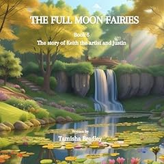 The Full Moon Fairies Audiolibro Por Tamisha Bradley arte de portada