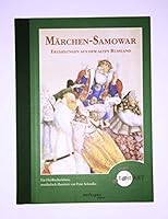 Märchen- Samowar. Erzählungen aus dem alten Rußland. 2732034819 Book Cover