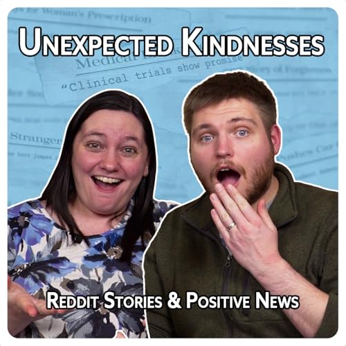 Unexpected Kindnesses