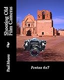 Shooting Old Film Cameras: Pentax 6x7