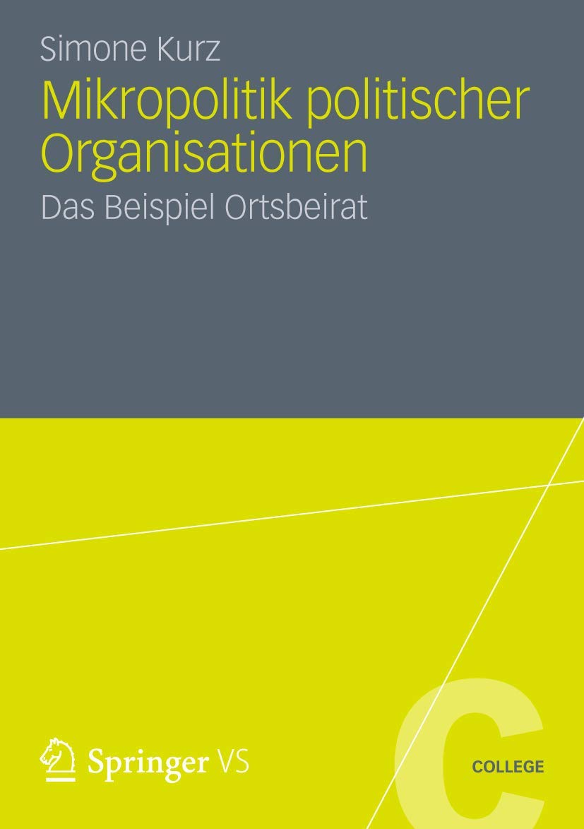 Mikropolitik politischer Organisationen - 9783531191867