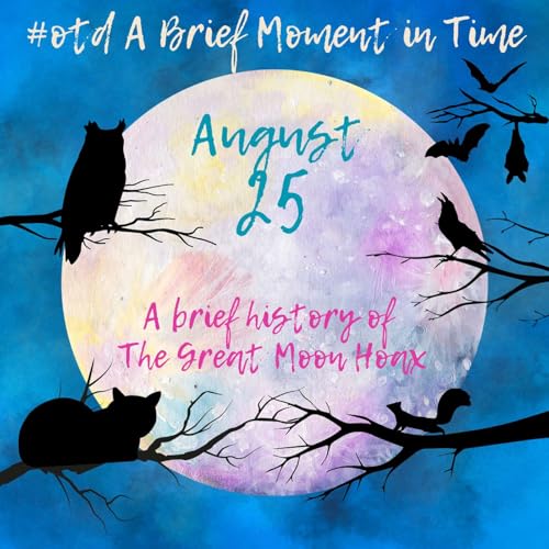 Brief Moment in Time August 25
