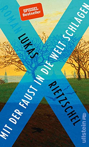 Mit der Faust in die Welt schlagen: Roman Mit der Faust in die Welt schlagen: Roman