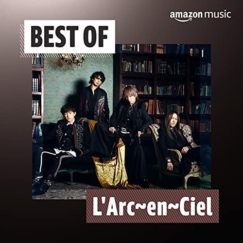 Best Of L Arc En Ciel Best Of L Arc En Ciel