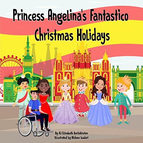 Princess Angelina's Fantastico Christmas Holidays by AJ Elizabeth Berkshireton episode artwork