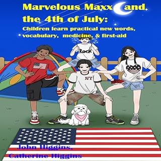 Marvelous Maxx and the 4th of July cover art