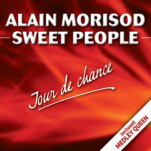 Alain Morisod & Sweet People