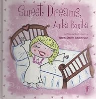 Sweet Dreams, Anita Bonita 0980028590 Book Cover