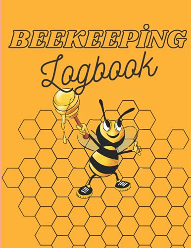Beekeeping Log Book | 100 Pages Beehive Inspection Checklist Sheet & Notes: Record & Track Beehive Health | Perfect Gift for Beekeepers.