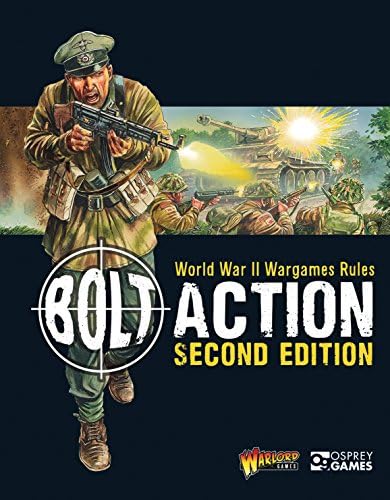 Bolt Action: World War II Wargames Rules: Second Edition Kindle Edition