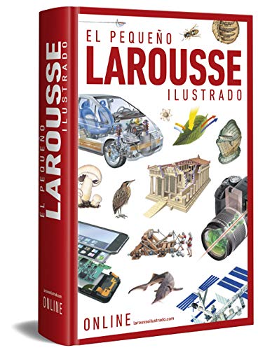 El Pequeo Larousse ilustrado (Larousse - Lengua Espaola - Diccionarios Enciclopdicos)