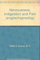 Nervousness, Indigestion and Pain (englischsprachig) B009BPWQJS Book Cover