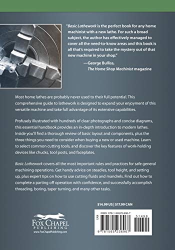 Basic Lathework For Home Machinists (Fox Chapel Publishing) Essential Handbook To The Lathe With Hundreds Of Photos & Diagrams And Expert Tips & Advice; Learn To Use Your Lathe To Its Full Potential #TOP1